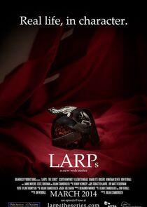 LARPs: The Series