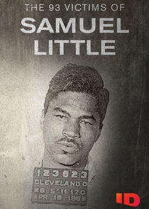 The 93 Victims of Samuel Little