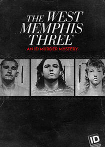 The West Memphis Three: An ID Murder Mystery