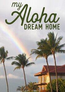 My Aloha Dream Home