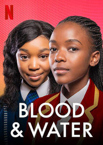 Blood & Water - Season 1