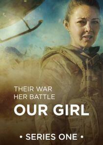 Our Girl - Season 1