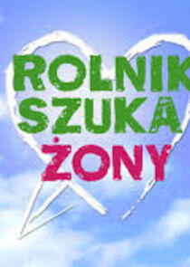 Rolnik szuka żony