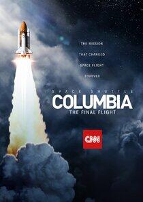 Space Shuttle Columbia: The Final Flight