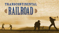 The Transcontinental Railroad