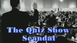 The Quiz Show Scandal