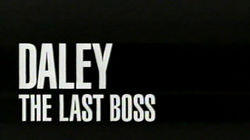 Daley: The Last Boss