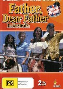 Father, Dear Father in Australia