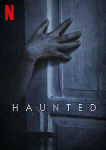 Haunted - Season 3