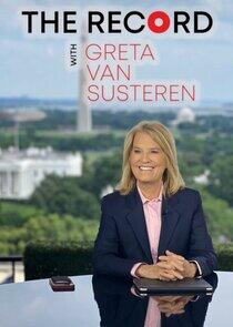 The Record with Greta Van Susteren