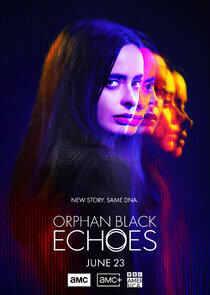 Orphan Black: Echoes