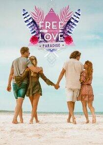 Free Love Paradise - Season 1