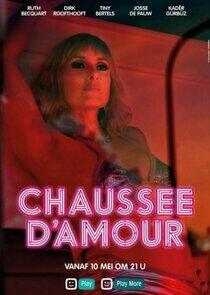 Chaussée d'Amour - Season 1