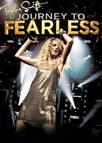 Taylor Swift: Journey to Fearless