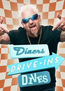 Diners, Drive-Ins and Dives Diners, Drive-Ins and Dives