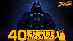 The Empire Strikes Back 40th Anniversary