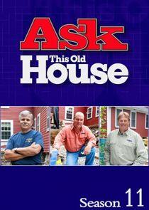 Ask This Old House - Season 11