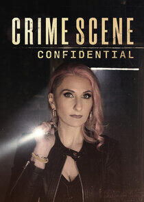 Crime Scene Confidential