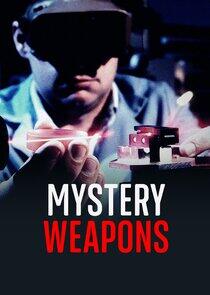 Mystery Weapons