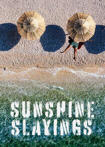 Sunshine Slayings - Season 1