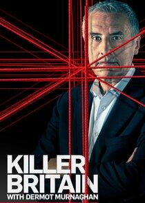 Killer Britain with Dermot Murnaghan - Season 3