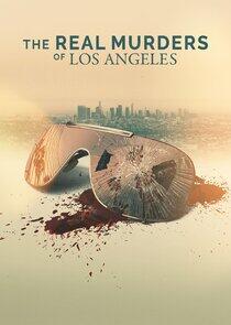 The Real Murders of Los Angeles