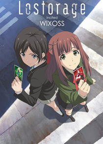 Lostorage incited WIXOSS