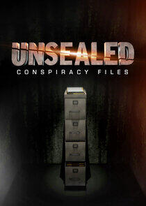 Unsealed: Conspiracy Files