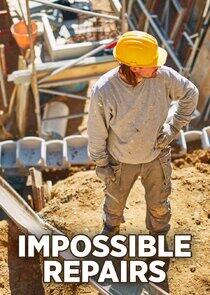 Impossible Repairs