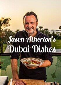 Jason Atherton's Dubai Dishes - Season 1