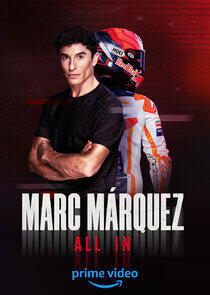 Marc Márquez. All In